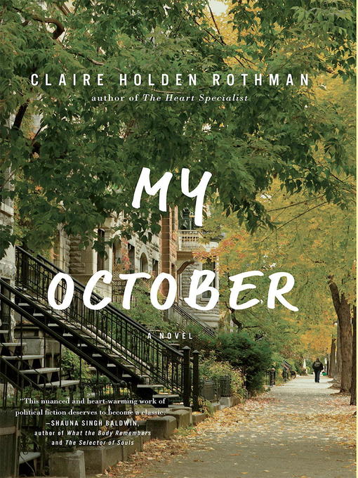 Title details for My October by Claire Holden Rothman - Wait list